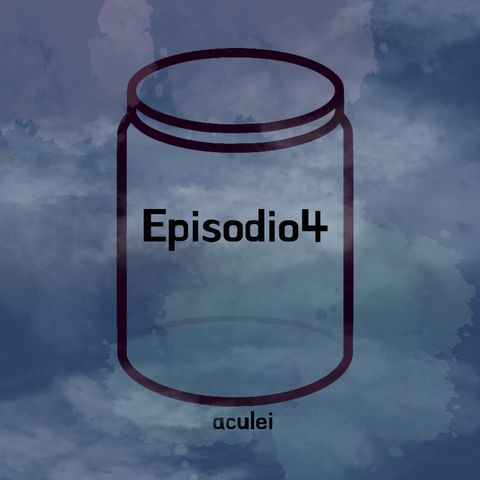 Episodio 4: Aculei
