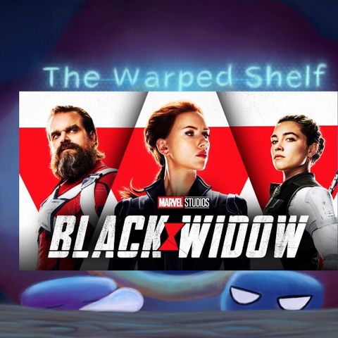 The Warped Shelf - Black Widow