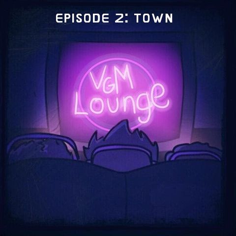 Town - Episode 2
