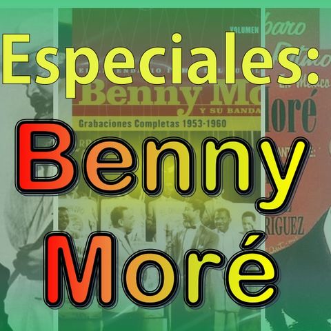 Especial - Benny More (Vol 1)