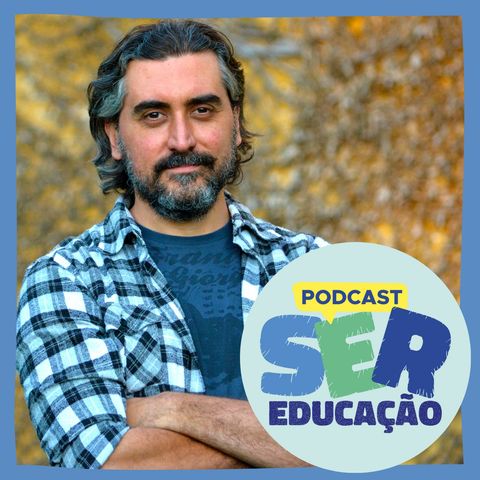 #06 / Empatia e humanização no ensino, com Fernando Antunes
