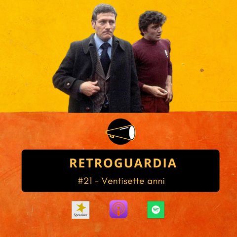 #21 - Ventisette anni