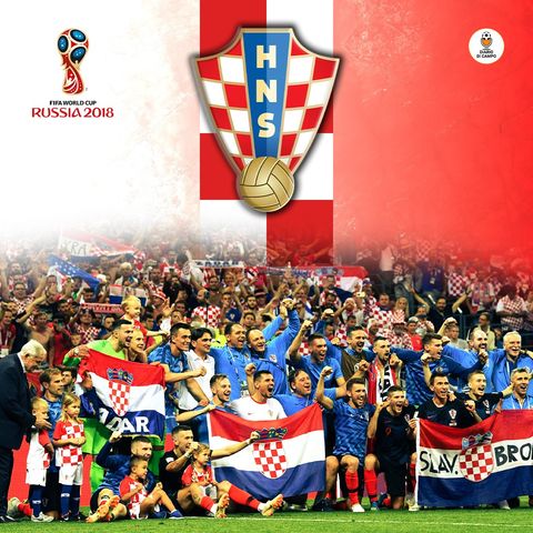 #92 Croazia 2018, sognare non costa nulla
