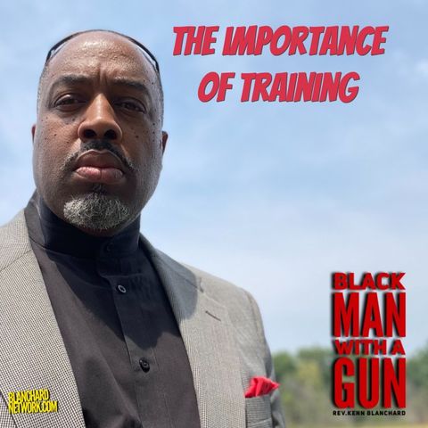 The Importance of Training - Episode 681
