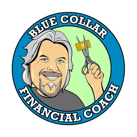 S2 E3 Blue Collar Coaches Financial Ramblings