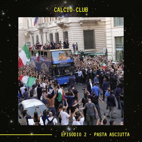 CALCIO CLUB - Episodio 2