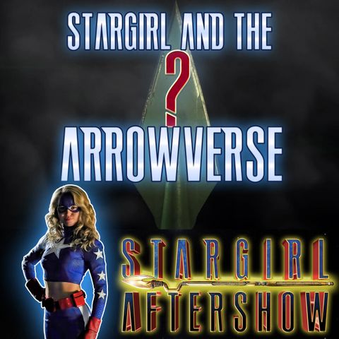 Season 0 - Episode 8: The Arrowverse?