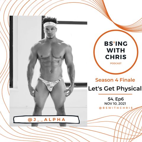 S4 Finale | Let's Get Physical w/ Personal Trainer Javier