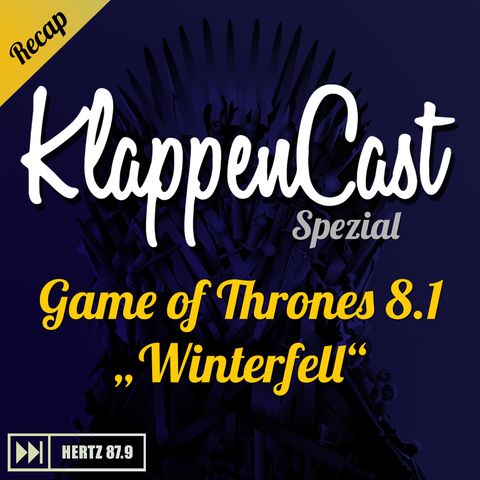 Spezial: Game of Thrones 8.1 - "Winterfell" Recap