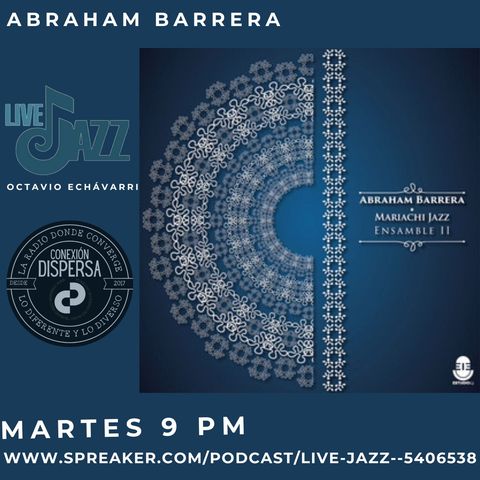 Live Jazz Abraham Barrera