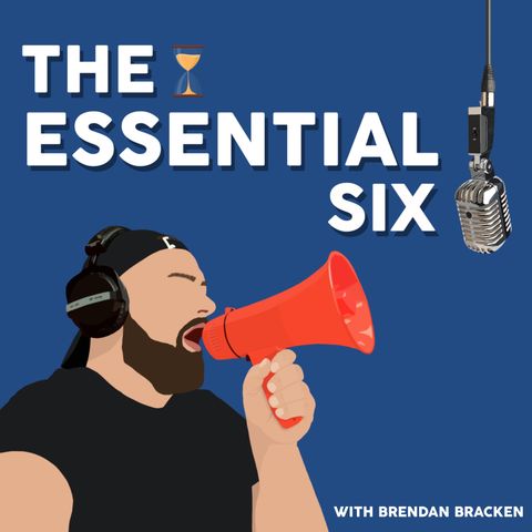The Essential Six - Intro