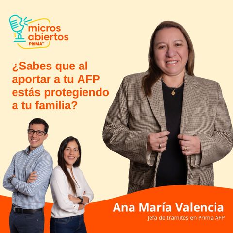 ¿Sabes que al aportar a tu AFP estás protegiendo a tu familia?