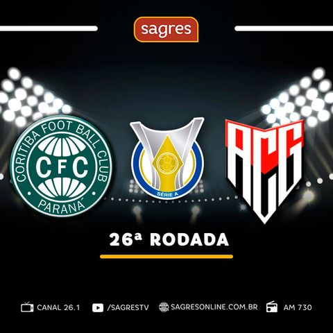 Série A 2022 - 26ª Rodada - Coritiba 1x0 Atlético-GO com José Carlos Lopes