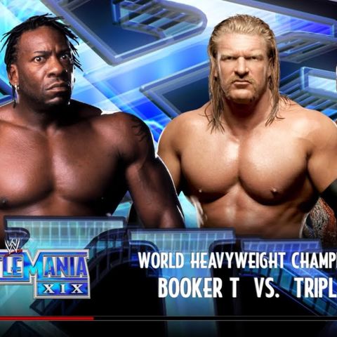 What If Booker T Beat HHH at WrestleMania 19?