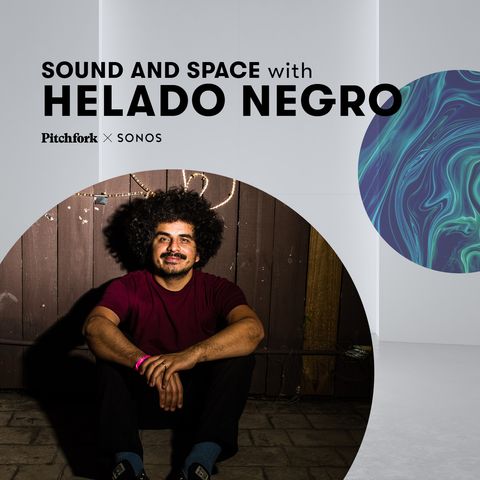 Sound & Space: Helado Negro