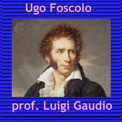 Prima parte del carme "Dei Sepolcri" di Ugo Foscolo - lettura e commento in classe dei versi 1-118
