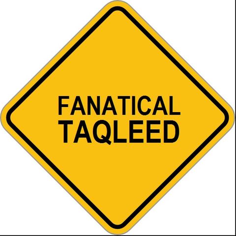 The Four Imams Warned Against Fanatical Taqleed (Blind Following)