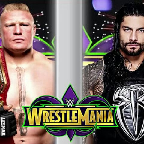 Debatiendo Wrestling 5.- La Era En WWE Tras Wrestlemania 33 Y El Problemático Caso Llamado Roman Reigns 3