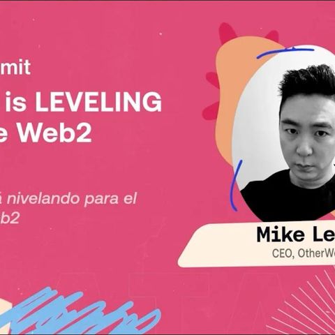 Web3 is LEVELING for the Web2 World with OtherWorld I Avalanche Summit LATAM