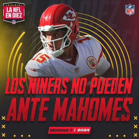 Mahomes vuelve a vencer a 49ers | Lions es el rey del Norte | Russell Wilson brilla en Pittsburg