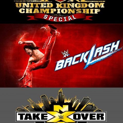 Flaming Table ep55: UK Special, Takeover, Backlash, JEEZUS!