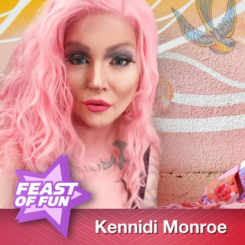 FOF #2833 - Trans Pioneer Kennidi Monroe is Back!