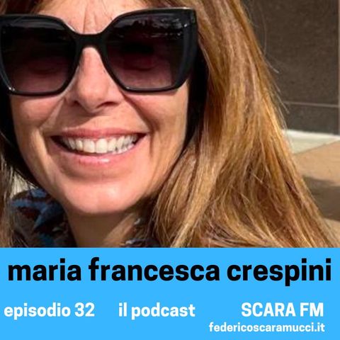 #32. Dialogo con Maria Francesca Crespini, Presidente di ARS Urbino Ducale