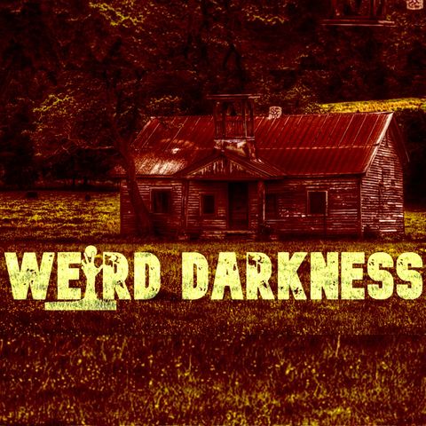 “WHAT HAPPENED TO ELSEWHERE, KENTUCKY?” and More Horror Fiction! #WeirdDarkness