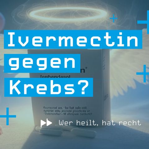 Ivermectin gegen Krebs?