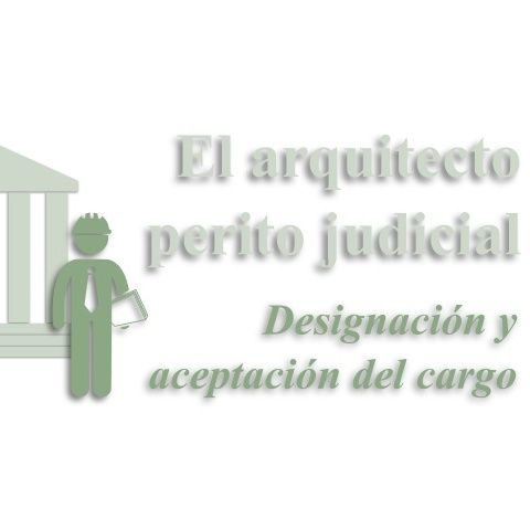Arquitecto perito judicial
