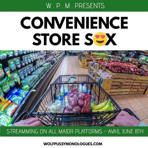 Convenience Store Sex