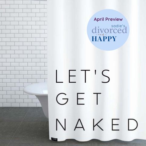 Let's Get Naked - April Episode Preview