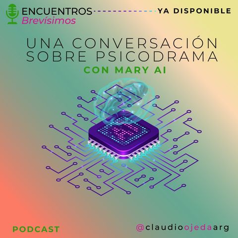 Una conversación sobre Psicodrama con Inteligencia Artificial – Brevísimo