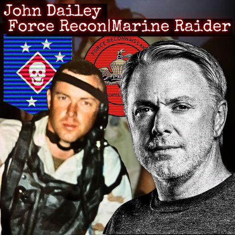 The Most Underrated Special Ops Unit (MARSOC) | John Dailey | Ep. 295