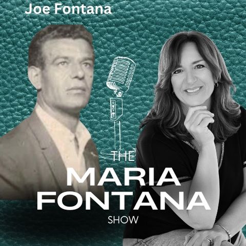 Special Episode* "Honoring Joe Fontana: The Visionary Soul That Shaped My Entrepreneurial Journey"