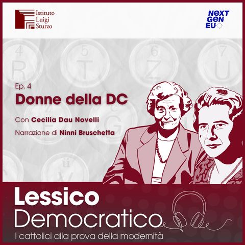 Donne della DC - raccontato da Cecilia Dau Novelli