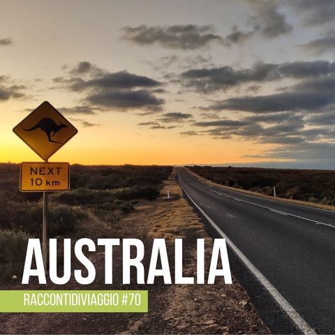 #70 Tre settimane intense in Australia, il viaggio di Chiara Ruggeri