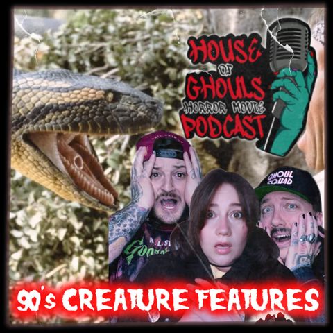 90's Creature Features