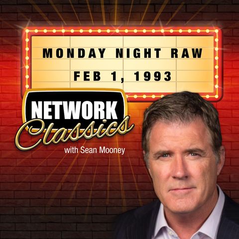 Network Classics: Monday Night Raw - Feb 1, 1993