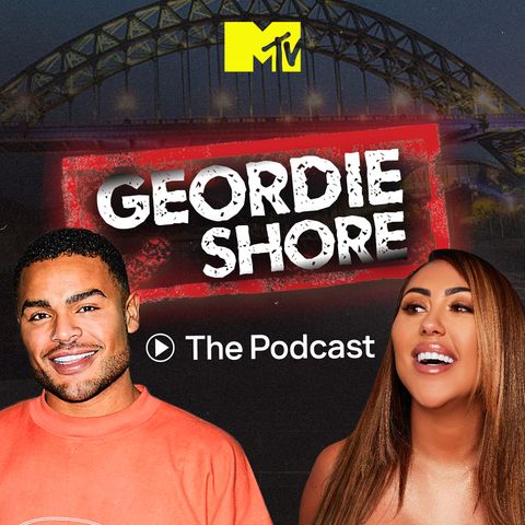 Geordie Shore: The Podcast... coming soon!