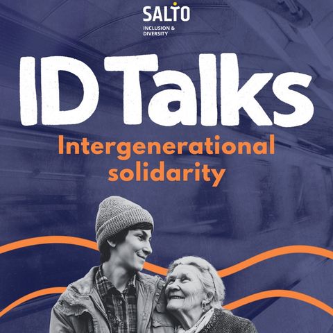 ID Talks intergenerational solidarity