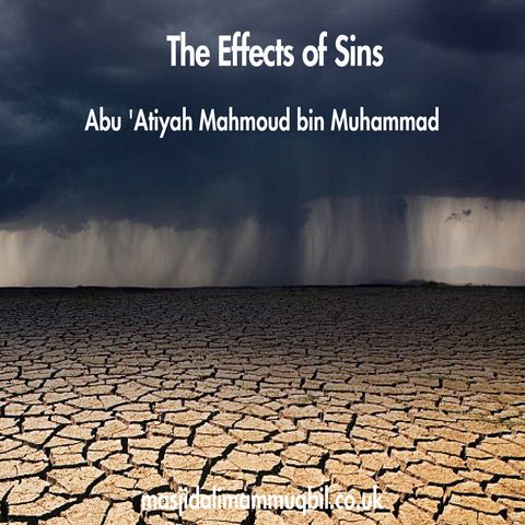 The Effects of Sins | Abu 'Atiyah Mahmoud bin Muhammad