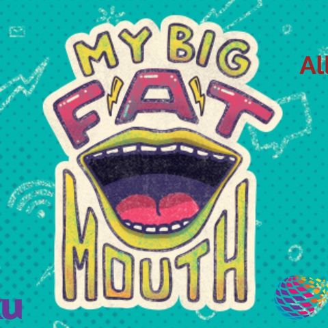My Big Fat Mouth: Complaining