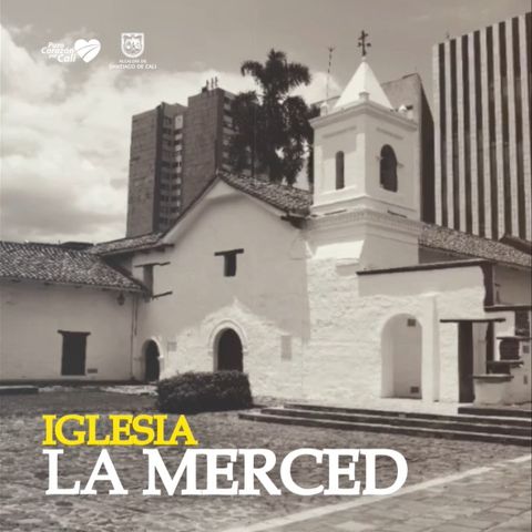 ¿Sabías que la iglesia La Merced es la estructura arquitectónica más antigua de la ciudad?