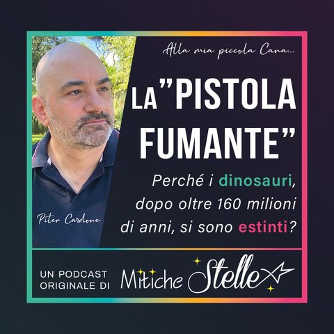 24 febbraio 2021 - La pistola fumante e l'estinzione dei dinosauri