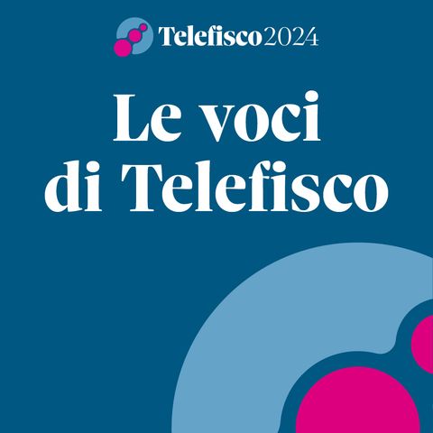 Episodio 9 - Barbara Marini e Micaela Marini, la giornata di Telefisco 2024