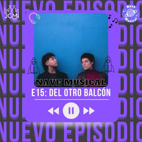 Del Otro Balcón - Capítulo 15