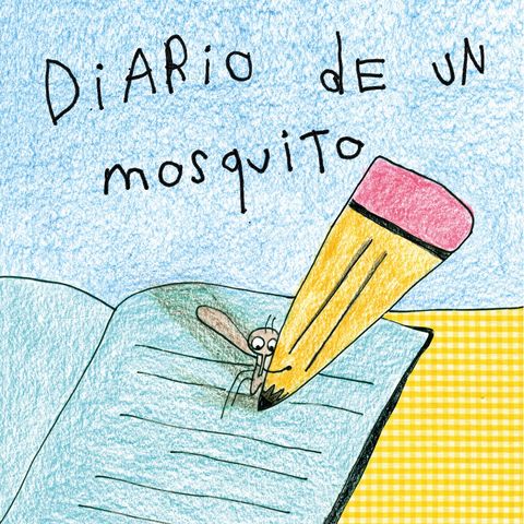 Diario De Un Mosquito
