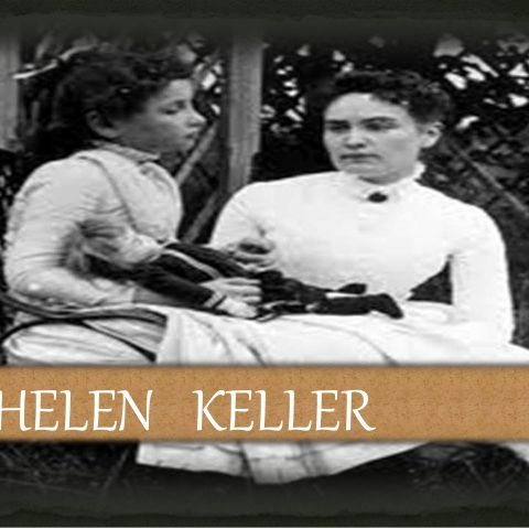 Here's your SIGN Helen Keller