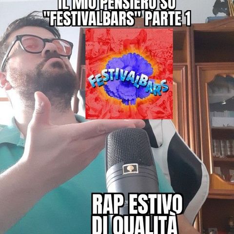 Festivalbars di Gionni Gioielli e "MxRxGxA" - Rap estivo!